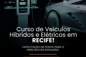 curso-de-veciulos-hibridos-e-eletricos-recife-novembro-janeiro